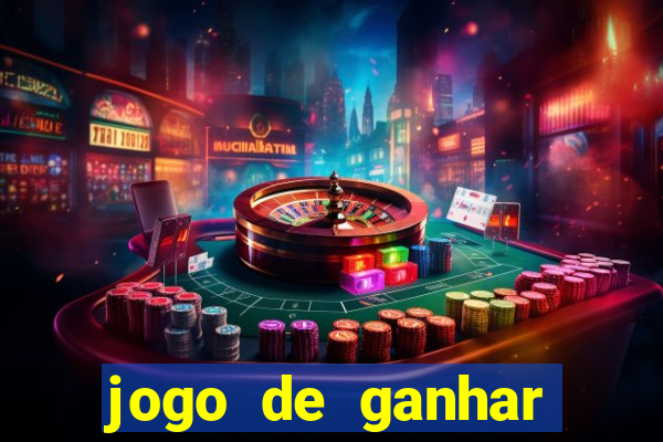 jogo de ganhar dinheiro no cadastro